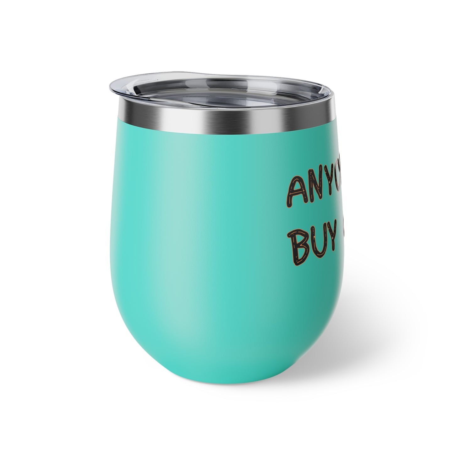 Anyone can... Copper Vacuum Insulated Cup, 12oz