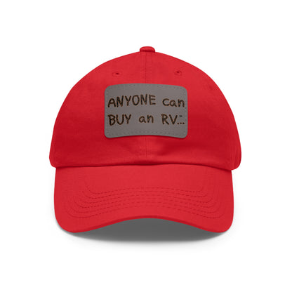 Anyone can... Dad Hat with Leather Patch