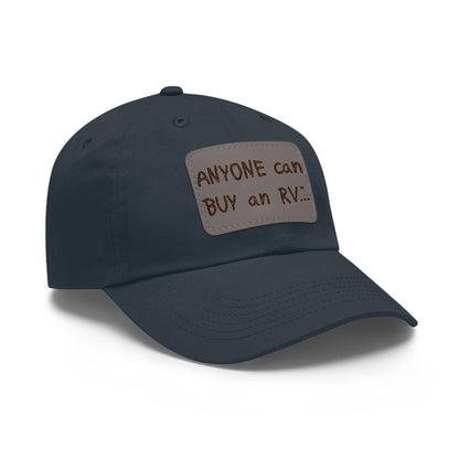 Anyone can... Dad Hat with Leather Patch