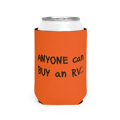 Anyone can... Can Cooler Sleeve