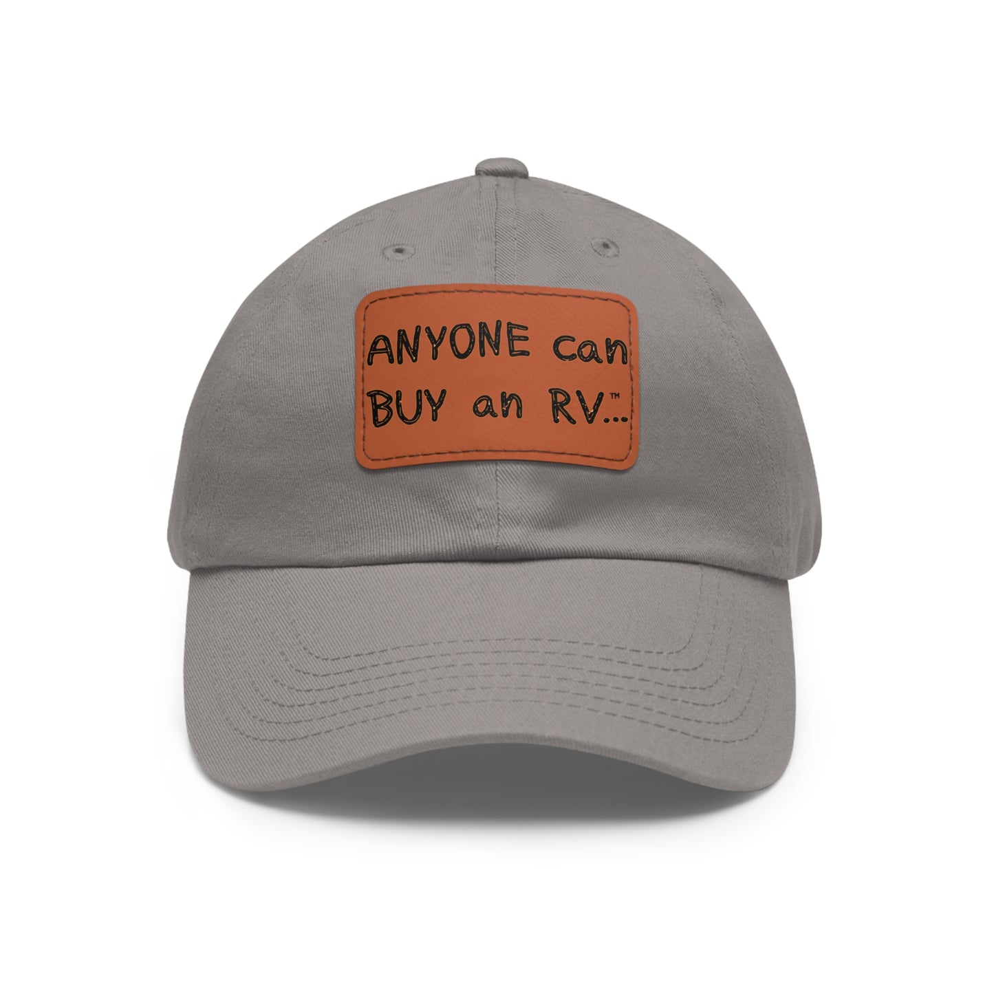 Anyone can... Dad Hat with Leather Patch