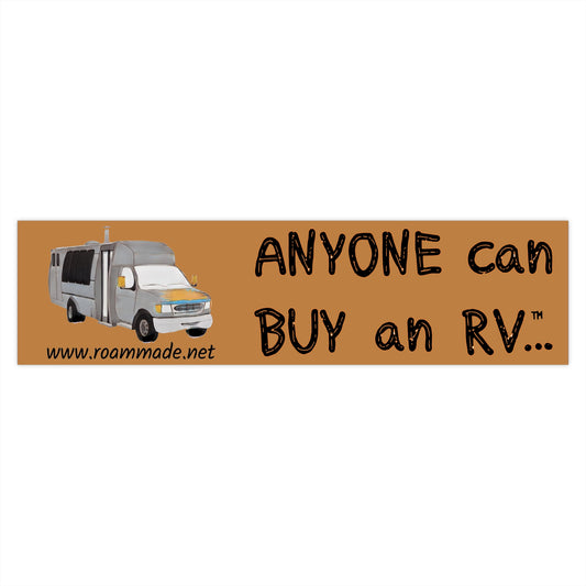 Anyone can... Bumper Sticker - Happybus