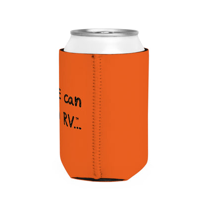 Anyone can... Can Cooler Sleeve