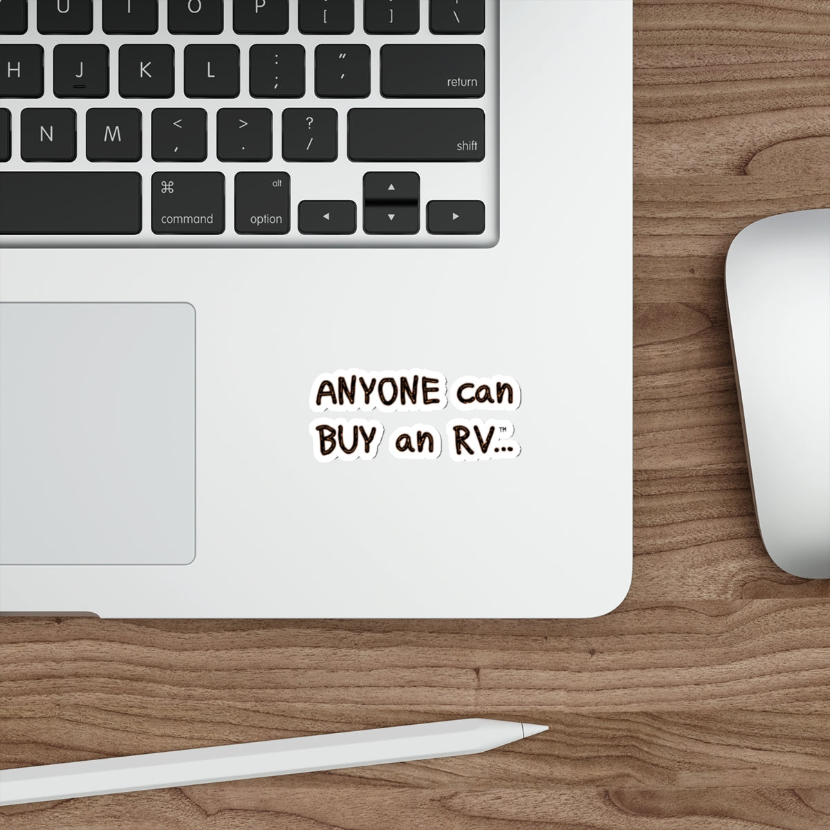 Anyone can... Die-Cut Sticker