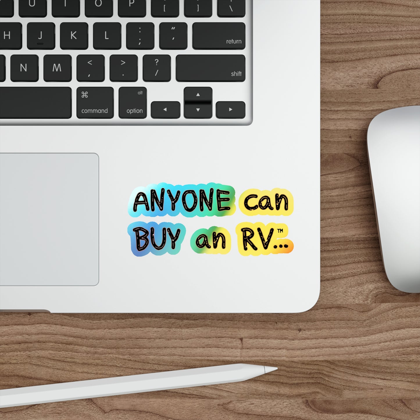 Anyone can... Holographic Die-cut Stickers