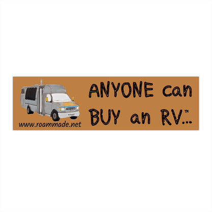 Anyone can... Bumper Sticker - Happybus