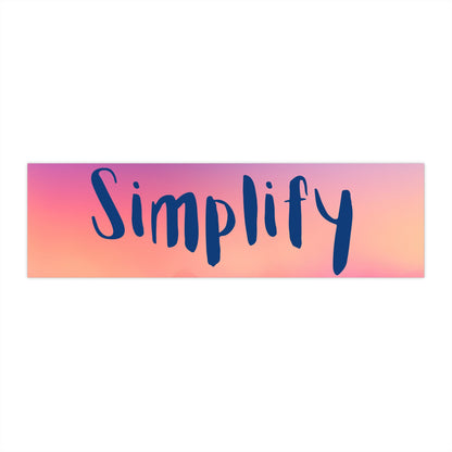 Simplify Bumper Sticker